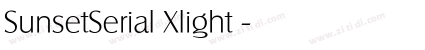 SunsetSerial Xlight 字体转换 SunsetSerial Xlight 字体转换